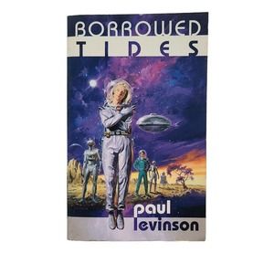 5/$12 Vintage SciFi Book Borrowed Tides Paul Levinson MM Pbk Space Smells Musty